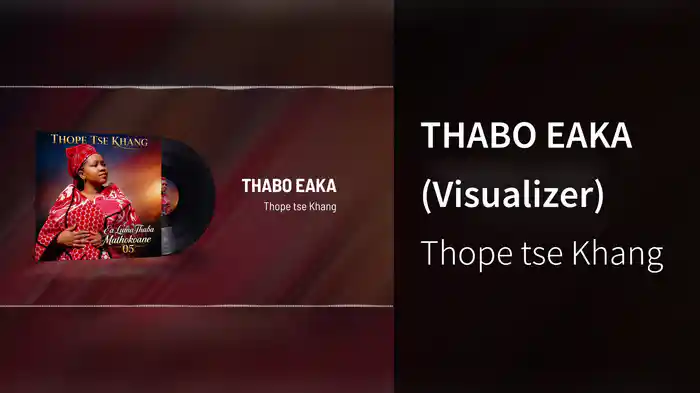 THABO EAKA (Visualizer)