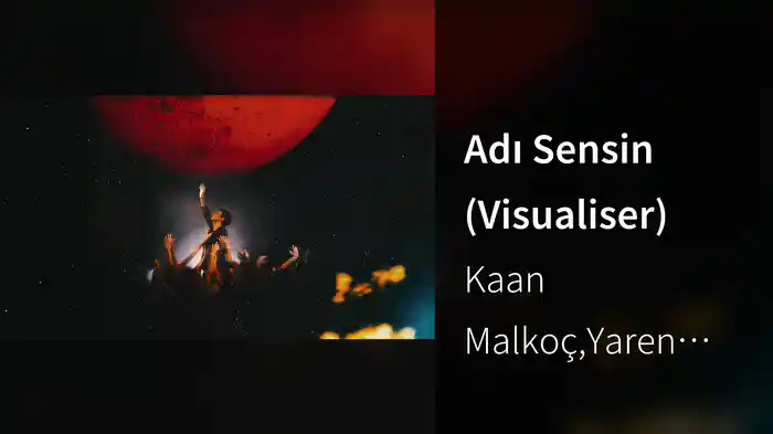 Adı Sensin (Visualiser)