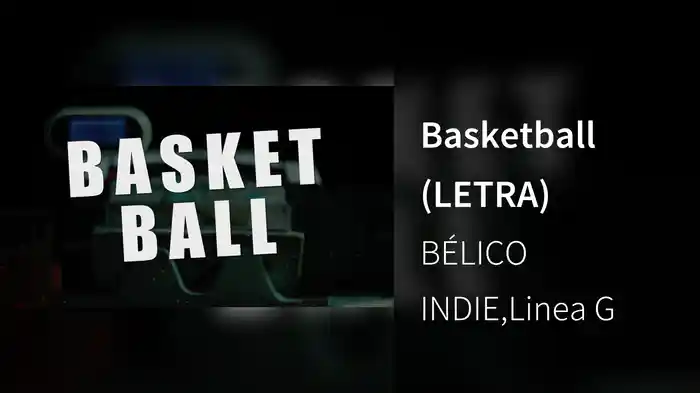 Basketball (LETRA)