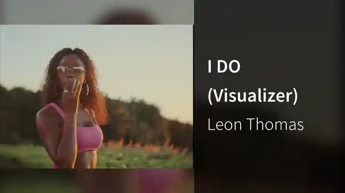 I DO (Visualizer)
