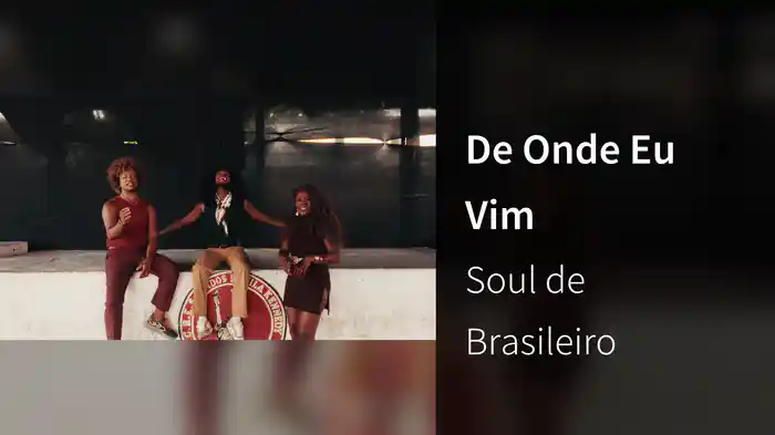 De Onde Eu Vim