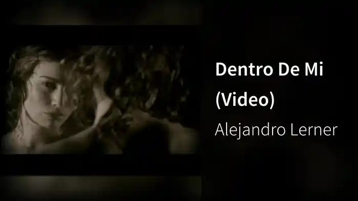 Dentro De Mi (Video)