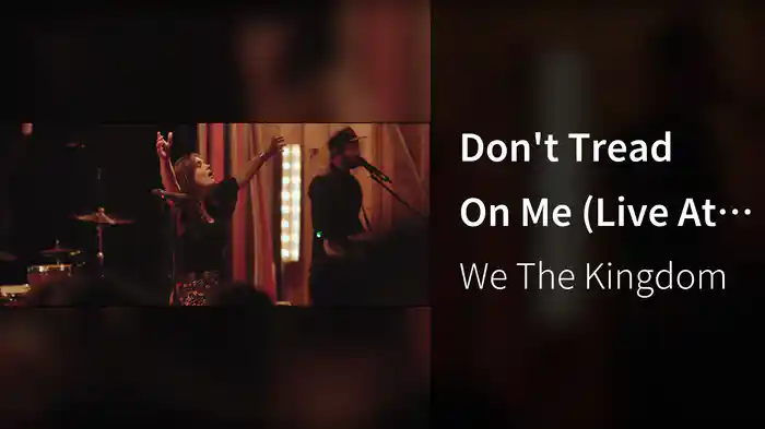 Don't Tread On Me (Live At Young Life Sharptop Cove, Jasper, GA/2018)