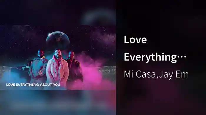 Love Everything About You (Lyric Video)