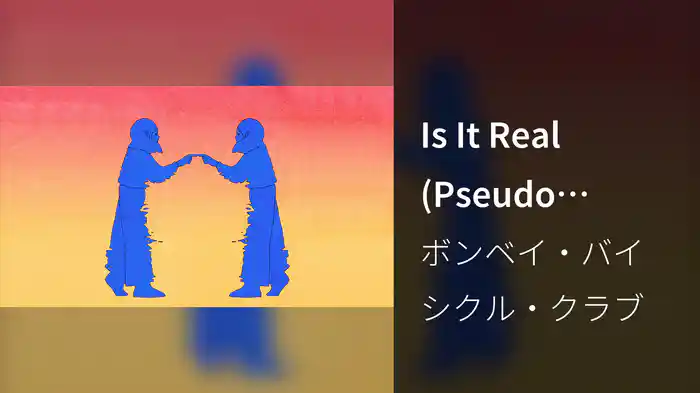 Is It Real (Pseudo Video)
