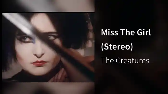 Miss The Girl (Stereo)