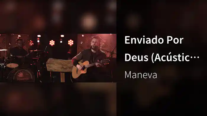Enviado Por Deus (Acústico / Ao Vivo)