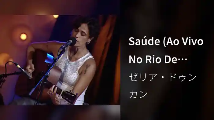 Saúde (Ao Vivo No Rio De Janeiro / 2002)