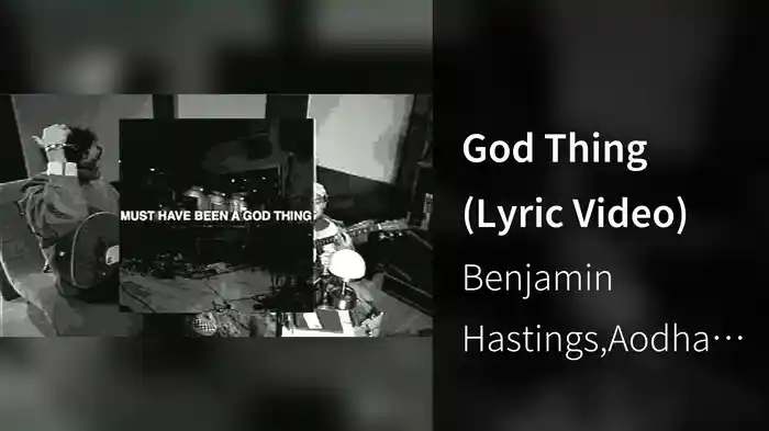 God Thing (Lyric Video)
