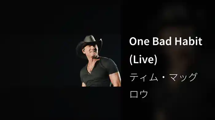 One Bad Habit (Live)