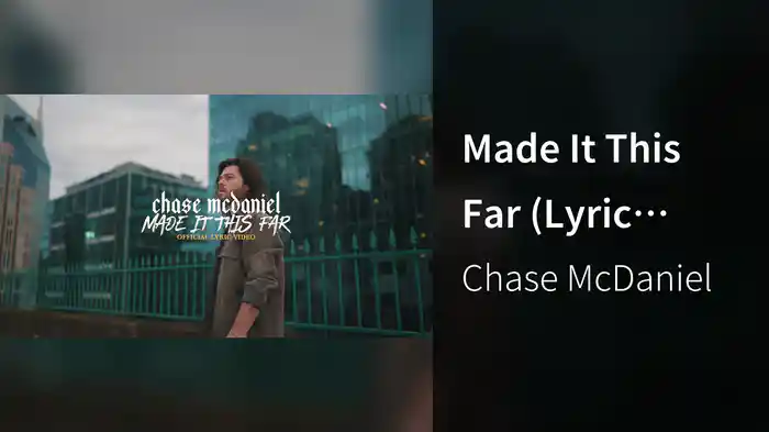 Made It This Far (Lyric Video)