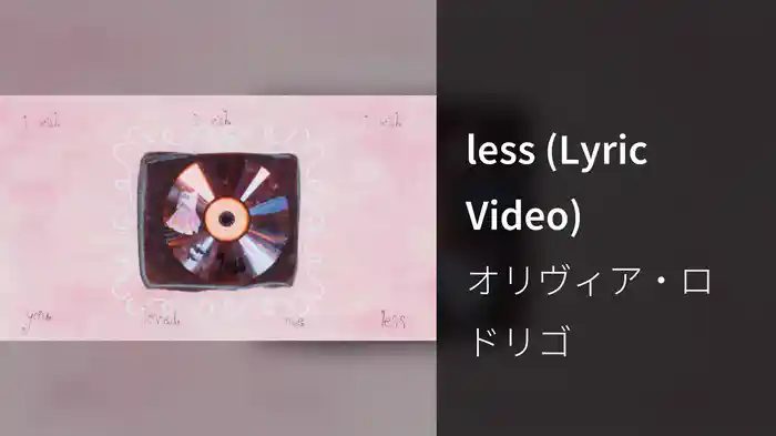 less (Lyric Video)