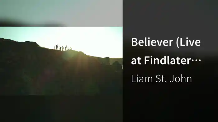 Believer (Live at Findlater Castle, Scotland / 2025)
