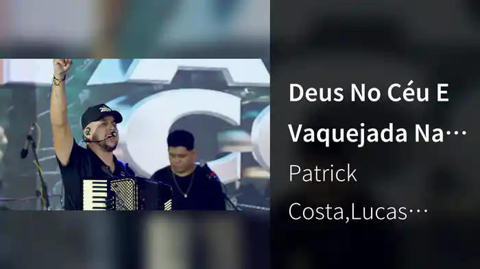 Deus No Céu E Vaquejada Na Terra (Ao Vivo Em Sergipe / 2026)