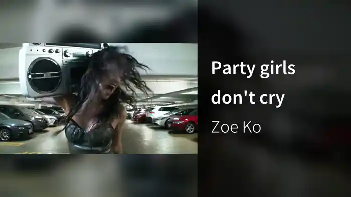 Party girls don't cry