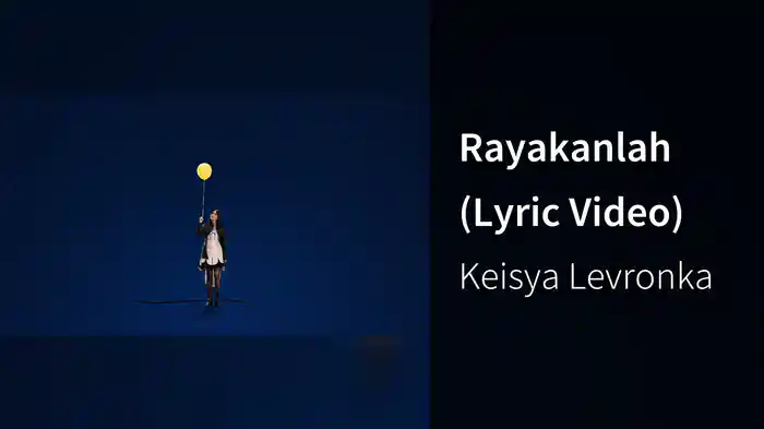 Rayakanlah (Lyric Video)