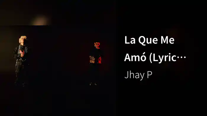 La Que Me Amó (Lyric Video)