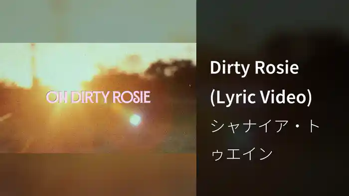 Dirty Rosie (Lyric Video)