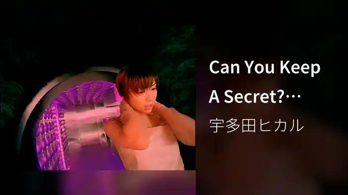 Can You Keep A Secret? (Restored Version)