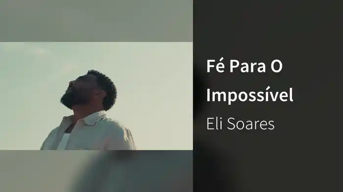 Fé Para O Impossível