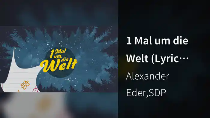 1 Mal um die Welt (Lyric Video)