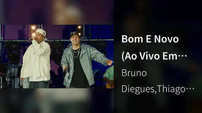 Bom E Novo (Ao Vivo Em São Paulo / 2025)