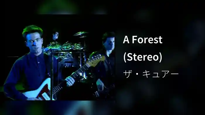 A Forest (Stereo)