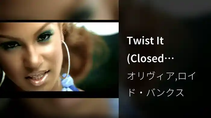 Twist It (Closed Captioned)