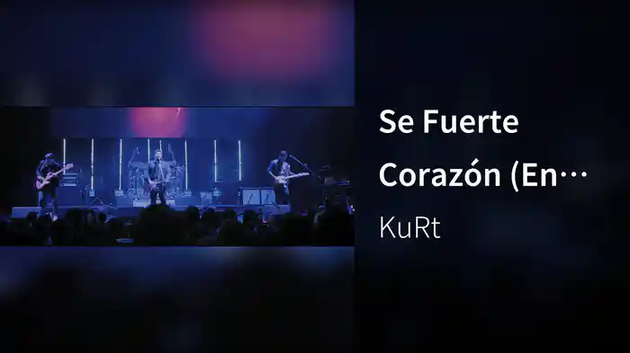 Se Fuerte Corazón (En Vivo)
