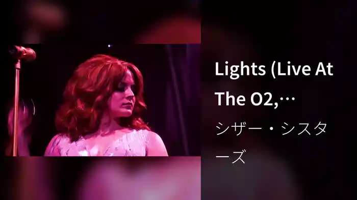 Lights (Live At The O2, London, UK / 2007)