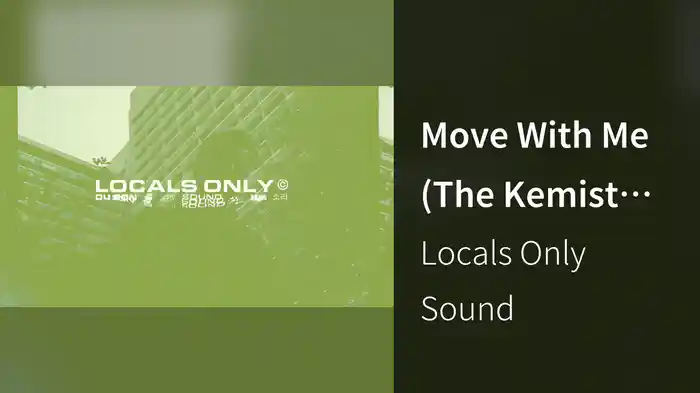Move With Me (The Kemist Remix / Audio)