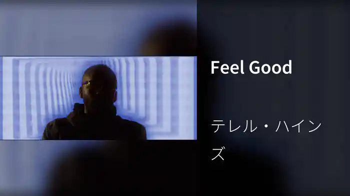 Feel Good