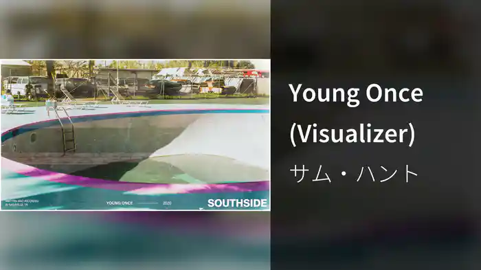 Young Once (Visualizer)