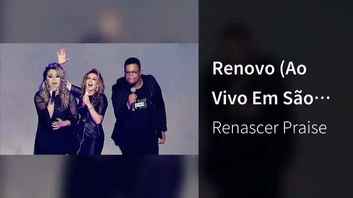 Renovo (Ao Vivo Em São Paulo / 2019)