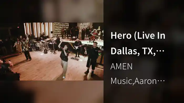 Hero (Live In Dallas, TX, 2023)
