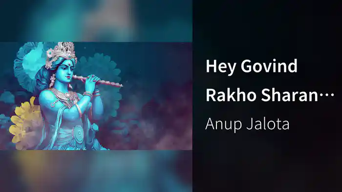 Hey Govind Rakho Sharan (Lyric Video)