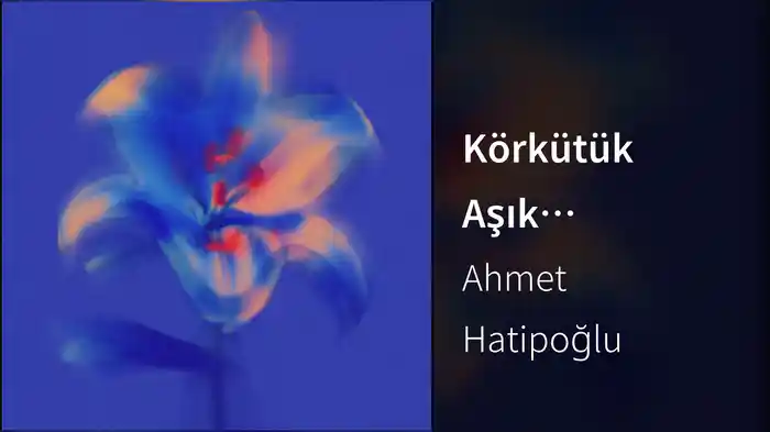 Körkütük Aşık Olmuşum (Audio)