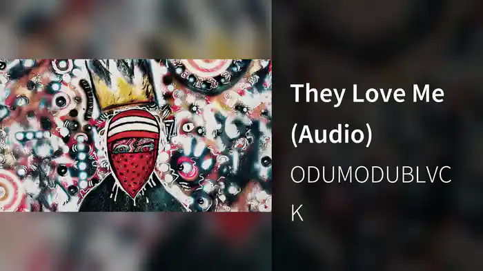 THEY LOVE ME (Audio)