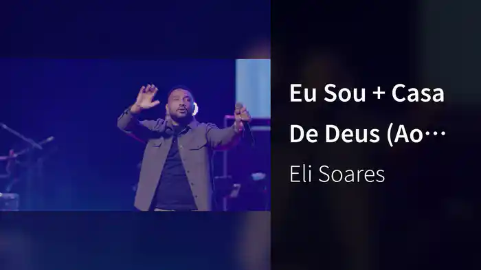 Eu Sou + Casa De Deus (Ao Vivo Em Recife / 2025)
