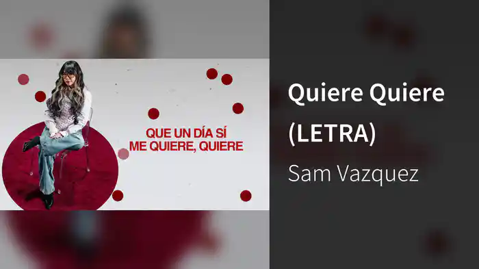 Quiere Quiere (LETRA)