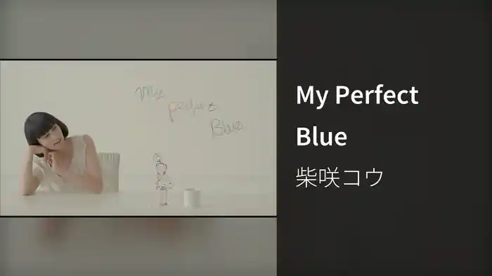 My Perfect Blue