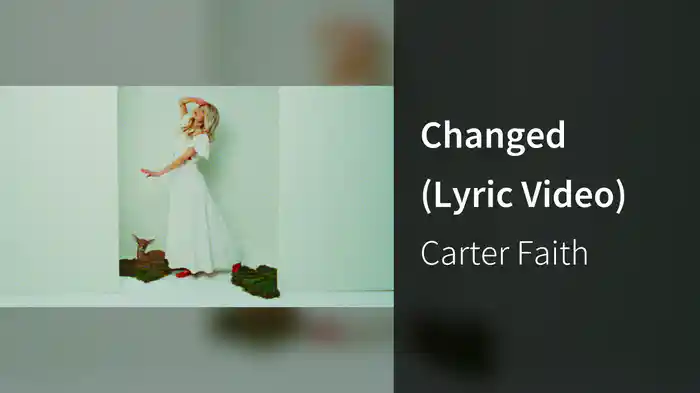 Changed (Lyric Video)