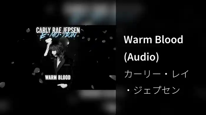Warm Blood (Audio)