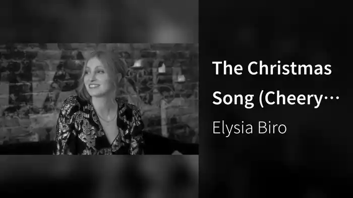 The Christmas Song (Cheery & Bright)
