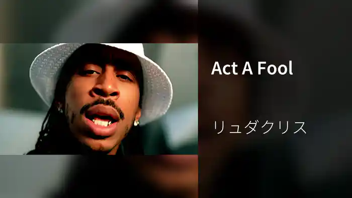 Act A Fool