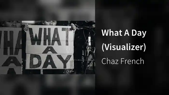 What A Day (Visualizer)