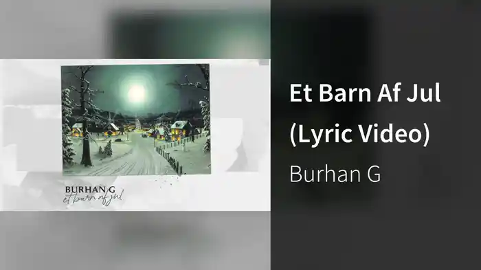 Et Barn Af Jul (Lyric Video)