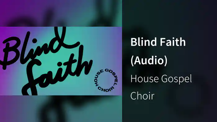 Blind Faith (Audio)