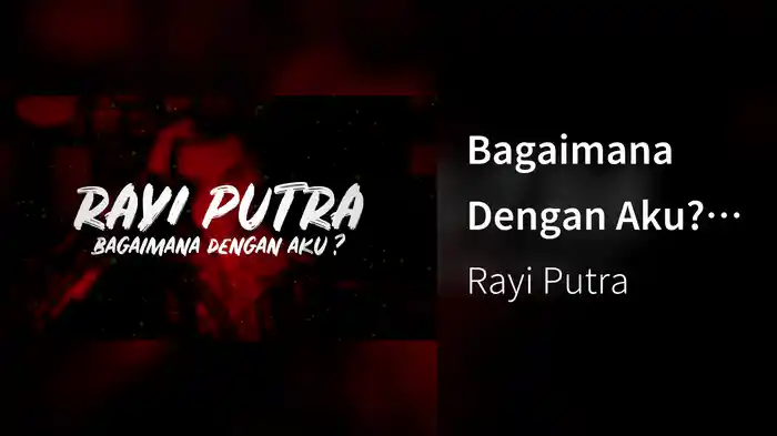 Bagaimana Dengan Aku? (Lyric Video)