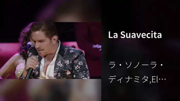 La Suavecita